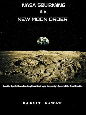 cover image of NASA Squirming and a New Moon Order